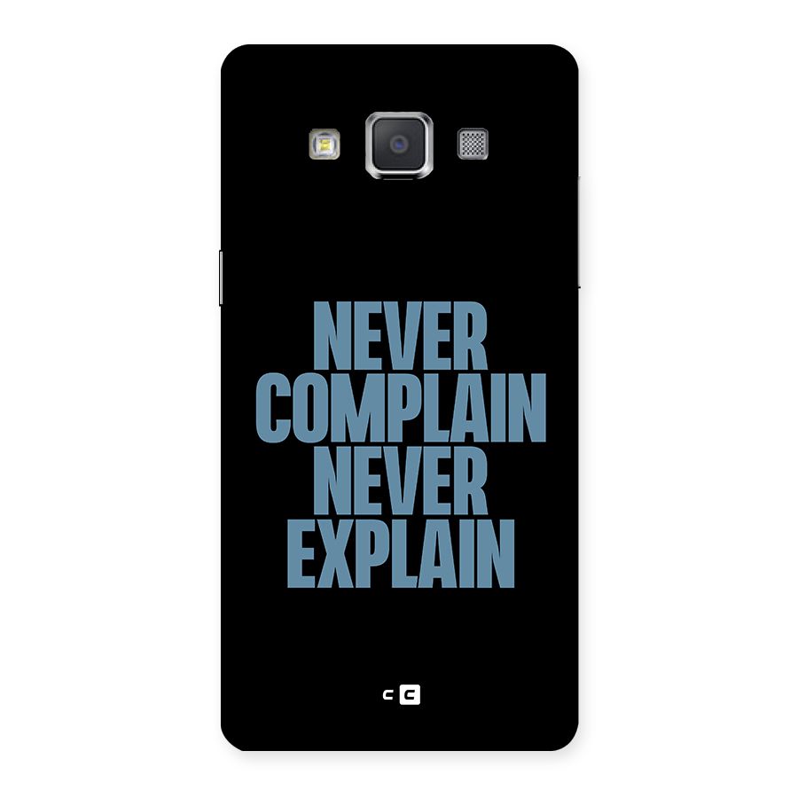 Never Complain Never Explain Back Case for Galaxy Grand Max