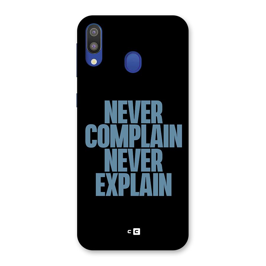 Never Complain Never Explain Back Case for Galaxy M20