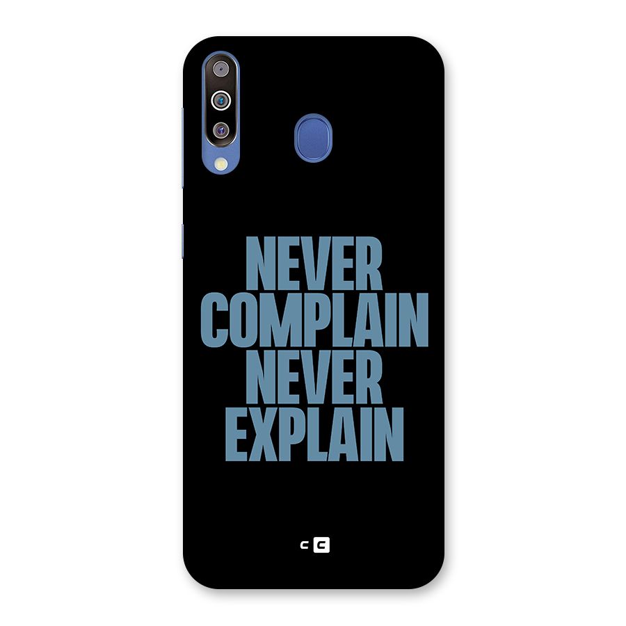 Never Complain Never Explain Back Case for Galaxy M30