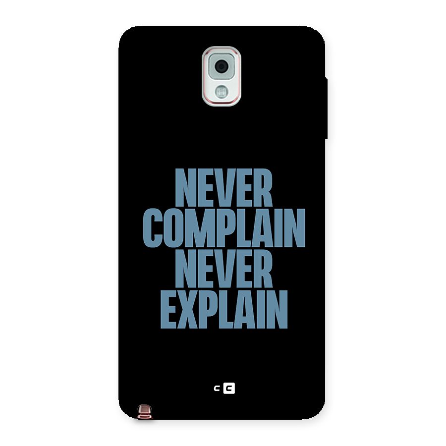 Never Complain Never Explain Back Case for Galaxy Note 3