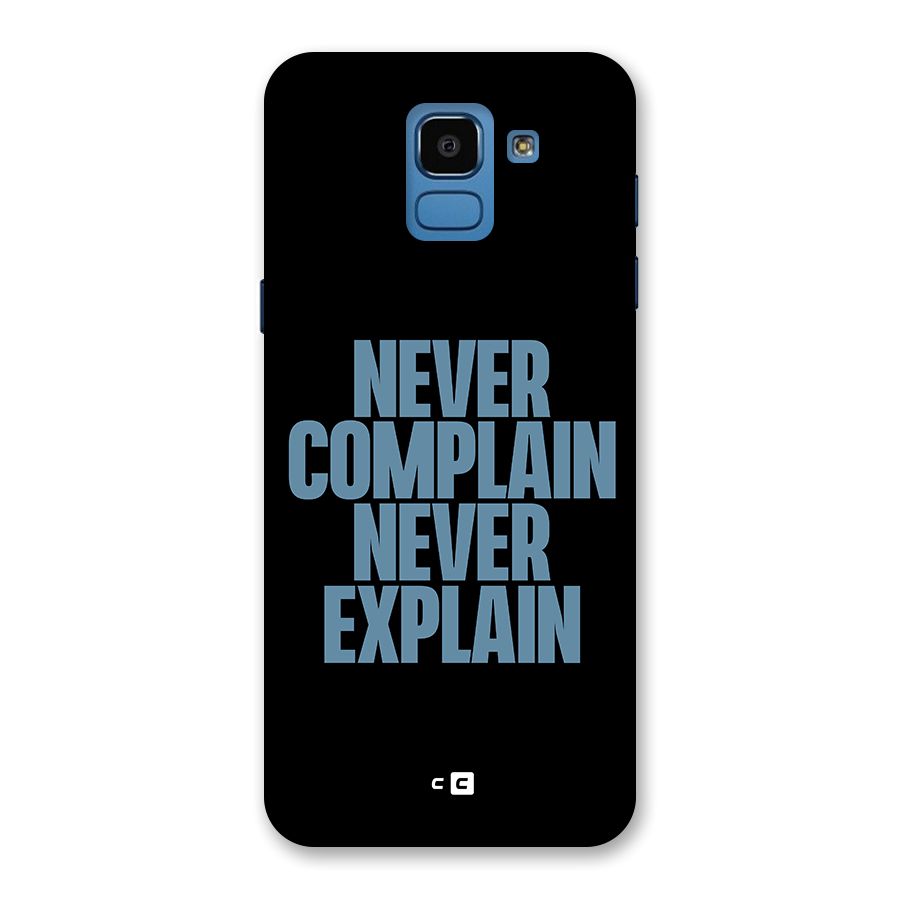 Never Complain Never Explain Back Case for Galaxy On6