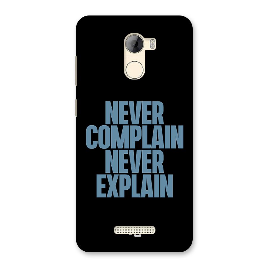 Never Complain Never Explain Back Case for Gionee A1 LIte