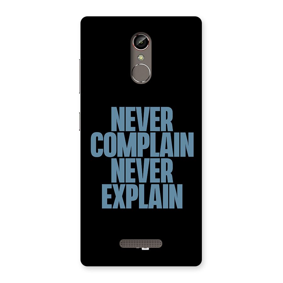 Never Complain Never Explain Back Case for Gionee S6s