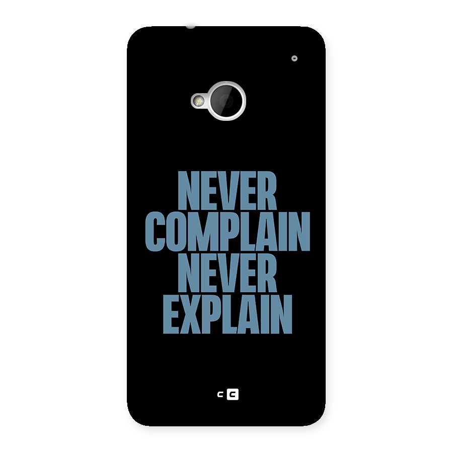 Never Complain Never Explain Back Case for HTC One M7