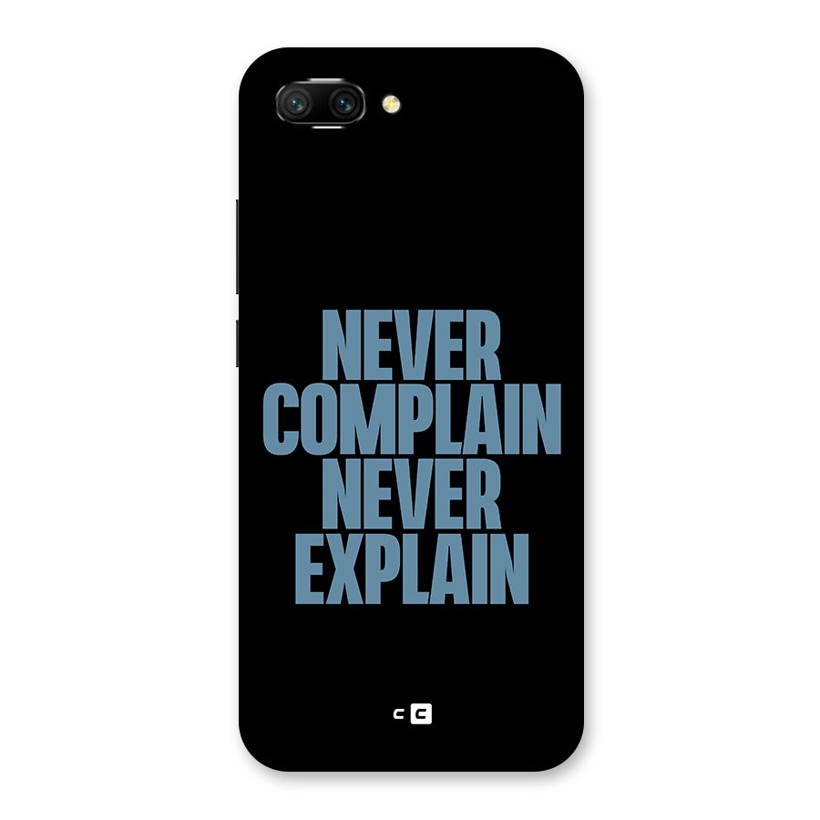 Never Complain Never Explain Back Case for Honor 10