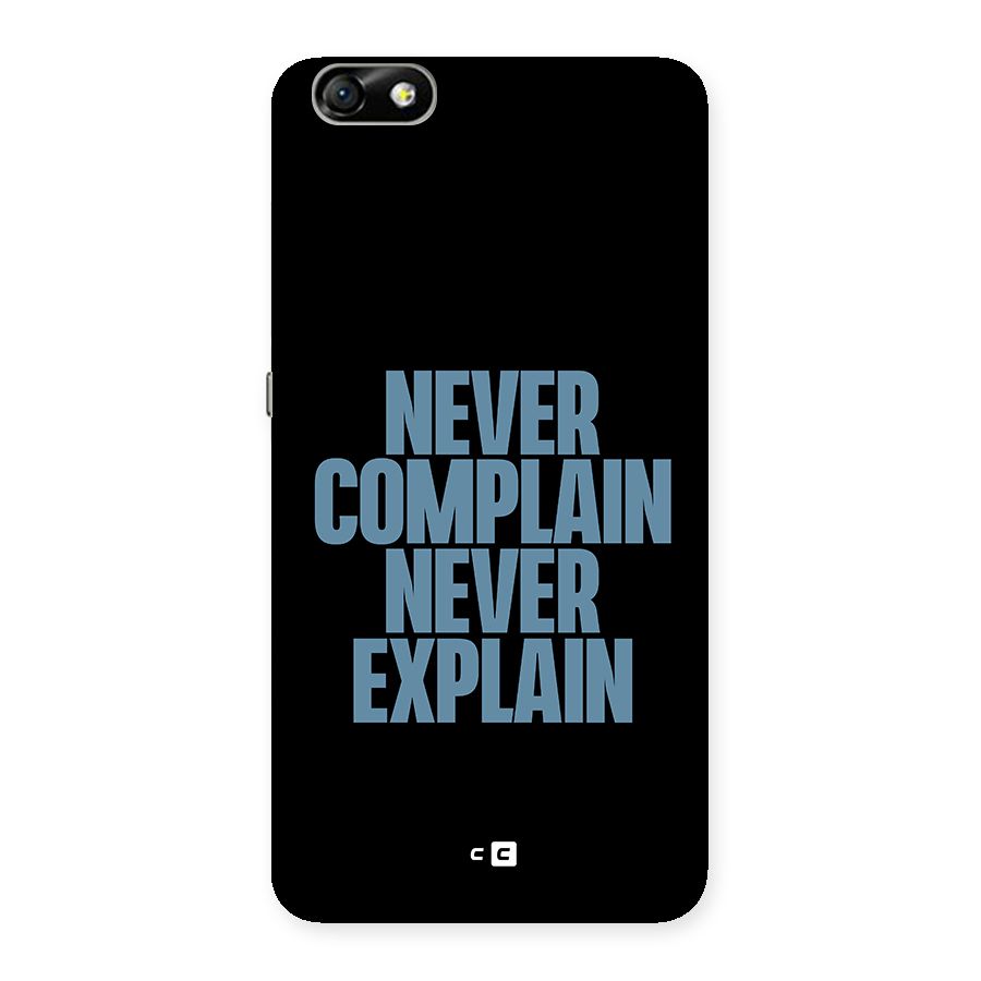 Never Complain Never Explain Back Case for Honor 4X
