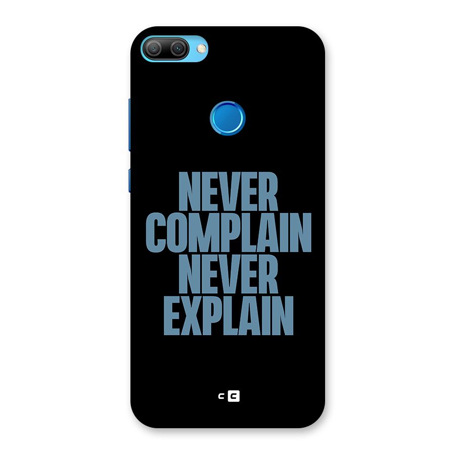 Never Complain Never Explain Back Case for Honor 9N