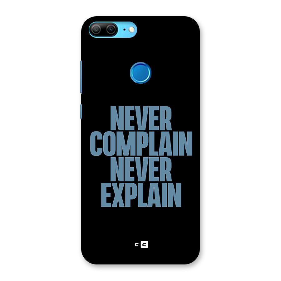 Never Complain Never Explain Back Case for Honor 9 Lite