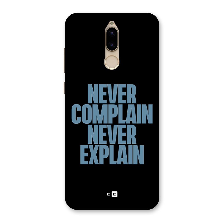 Never Complain Never Explain Back Case for Honor 9i