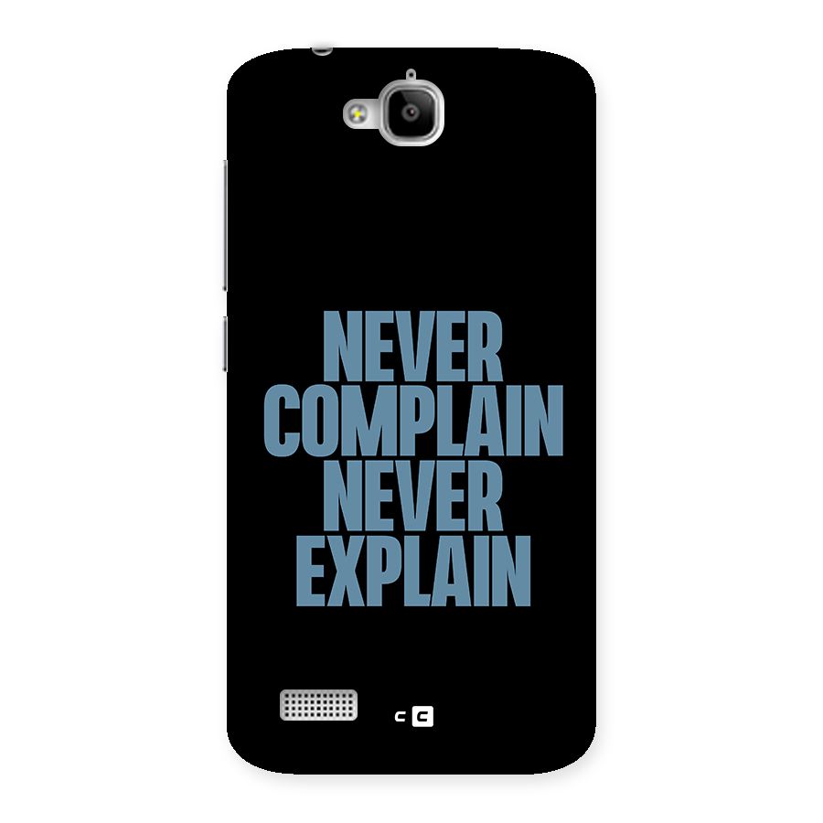 Never Complain Never Explain Back Case for Honor Holly