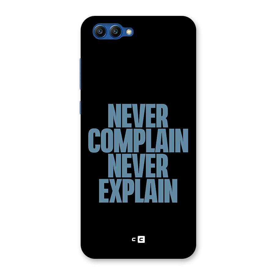 Never Complain Never Explain Back Case for Honor View 10