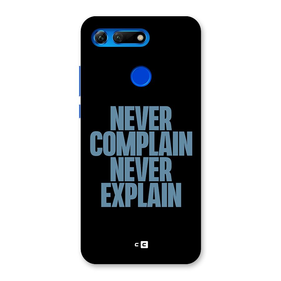 Never Complain Never Explain Back Case for Honor View 20