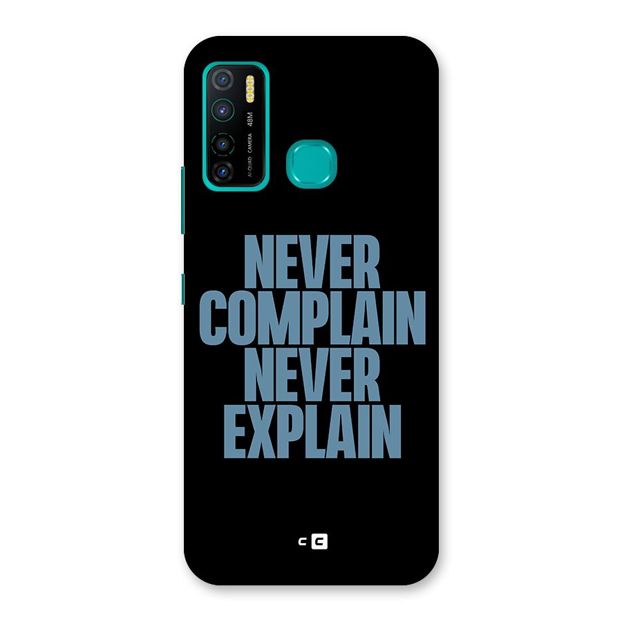 Never Complain Never Explain Back Case for Infinix Hot 9 Pro
