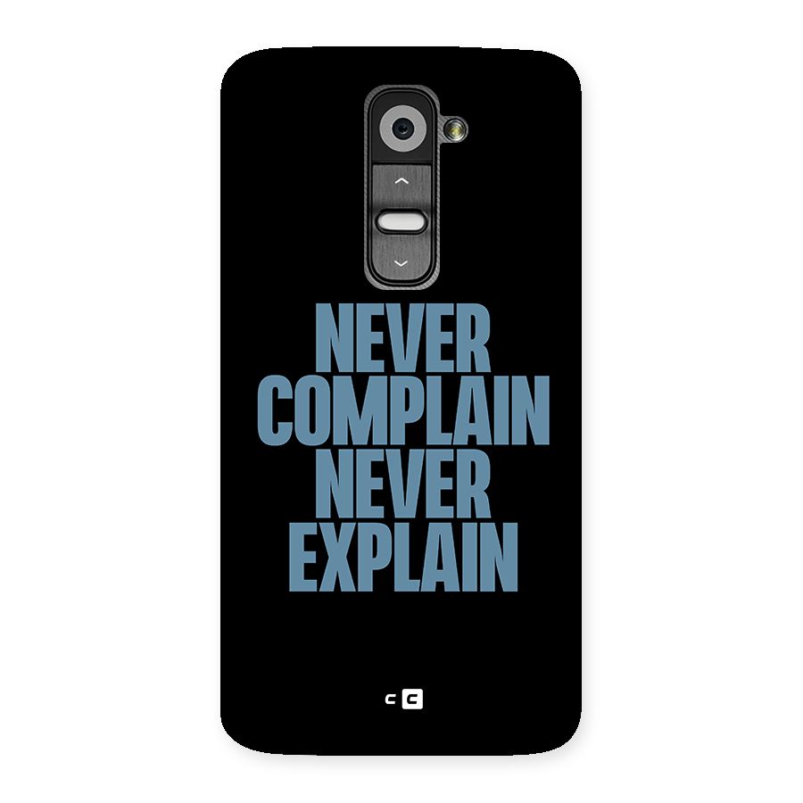 Never Complain Never Explain Back Case for LG G2