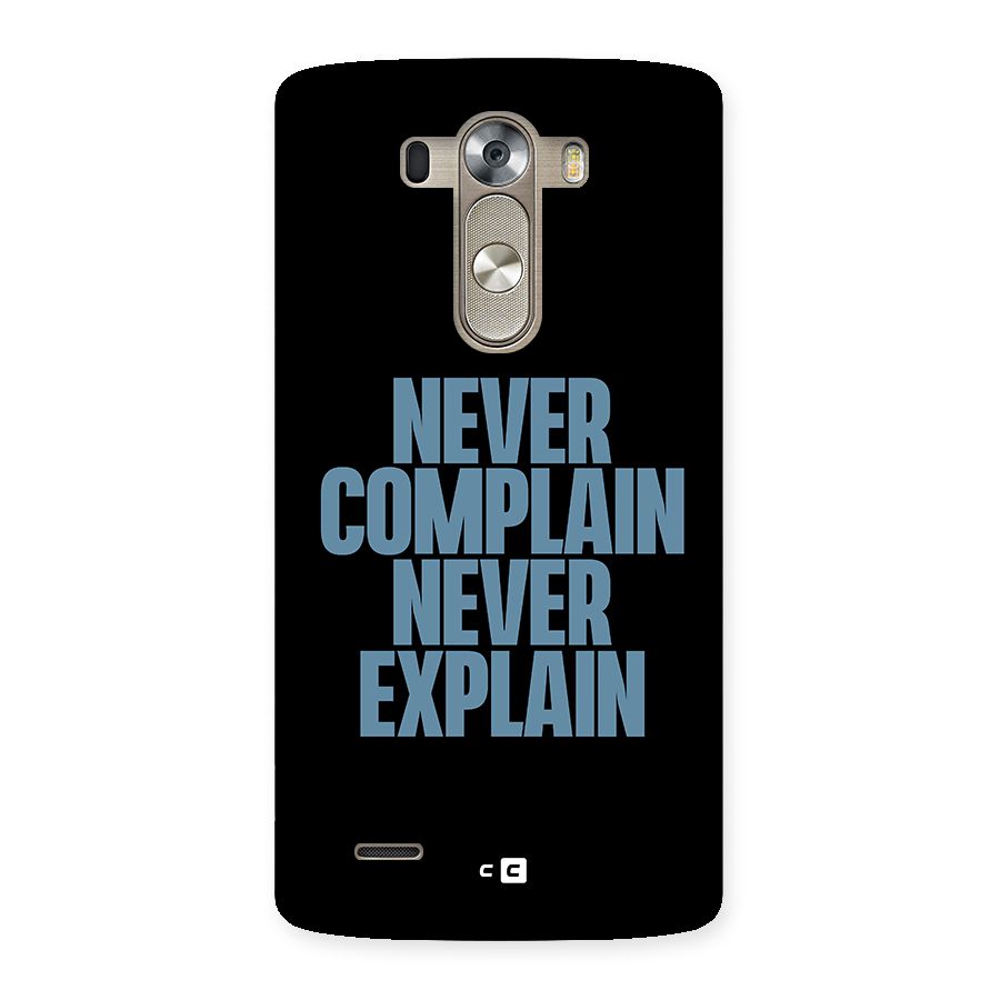 Never Complain Never Explain Back Case for LG G3