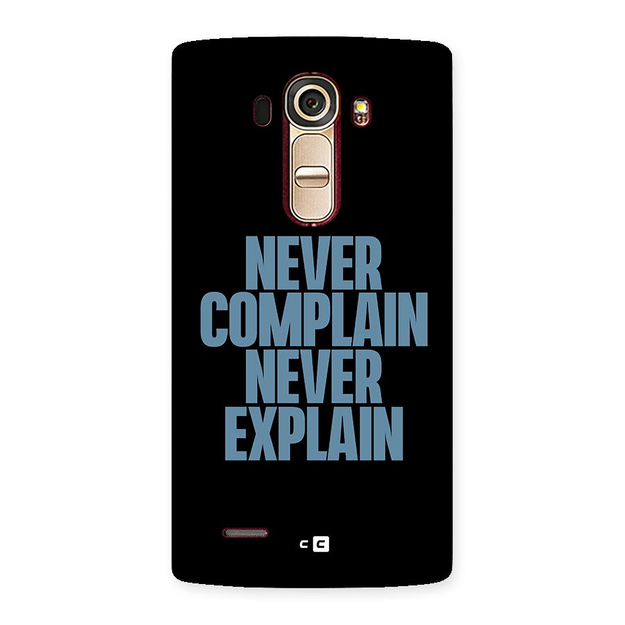 Never Complain Never Explain Back Case for LG G4
