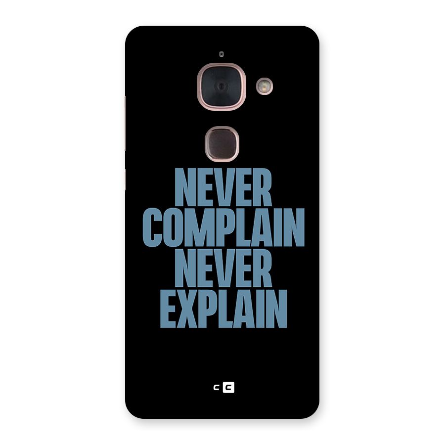 Never Complain Never Explain Back Case for Le Max 2