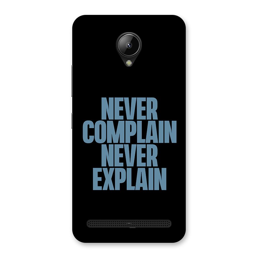 Never Complain Never Explain Back Case for Lenovo C2