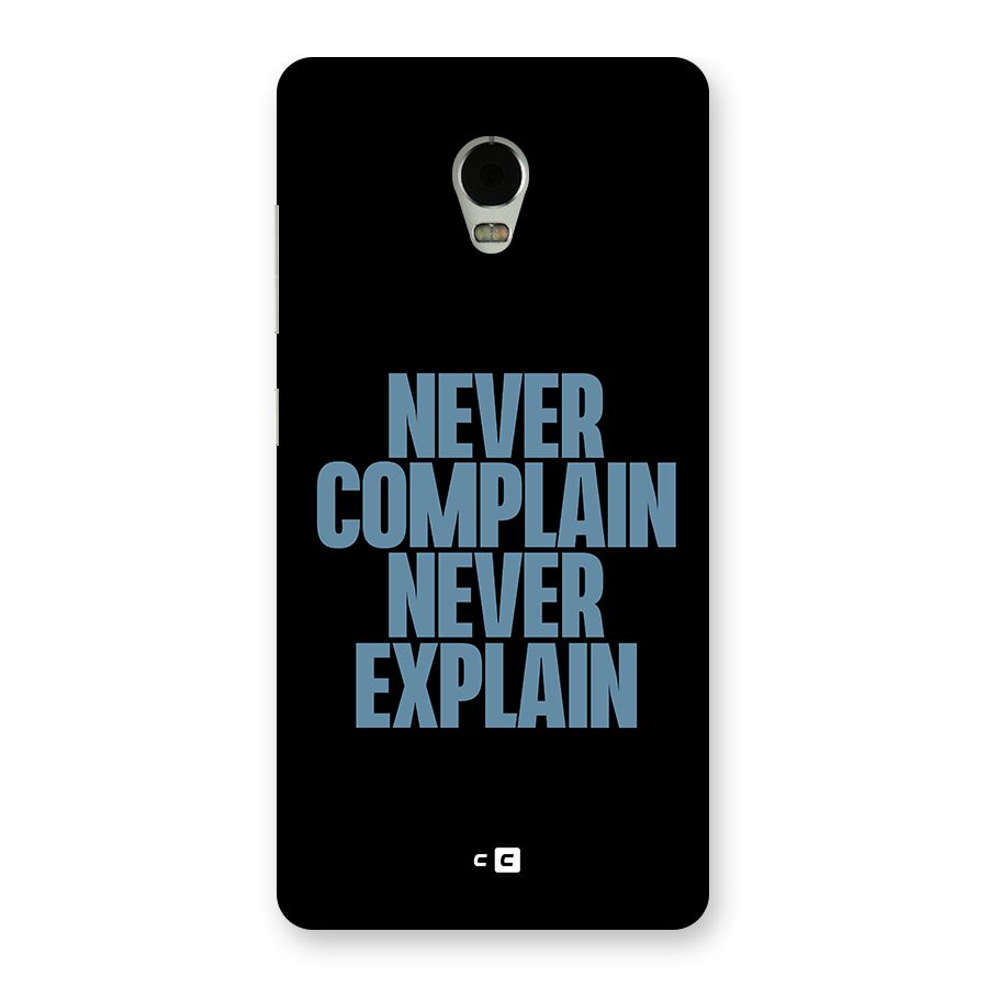 Never Complain Never Explain Back Case for Lenovo Vibe P1