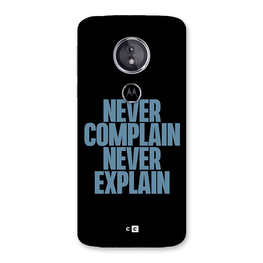 Never Complain Never Explain Back Case for Moto E5
