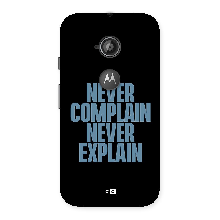 Never Complain Never Explain Back Case for Moto E 2nd Gen