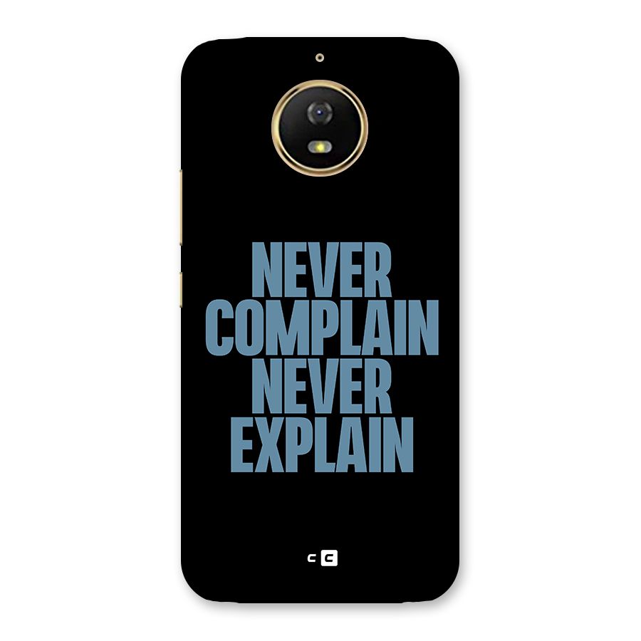 Never Complain Never Explain Back Case for Moto G5s