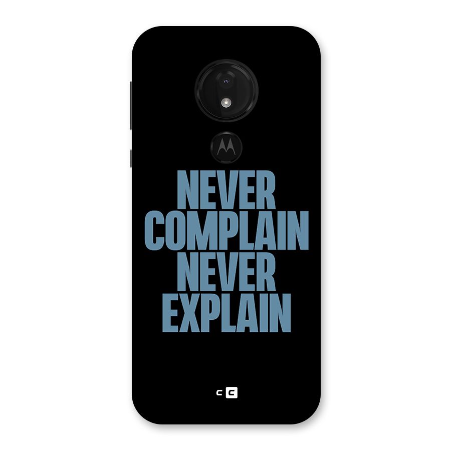 Never Complain Never Explain Back Case for Moto G7 Power
