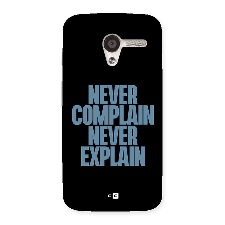 Never Complain Never Explain Back Case for Moto X