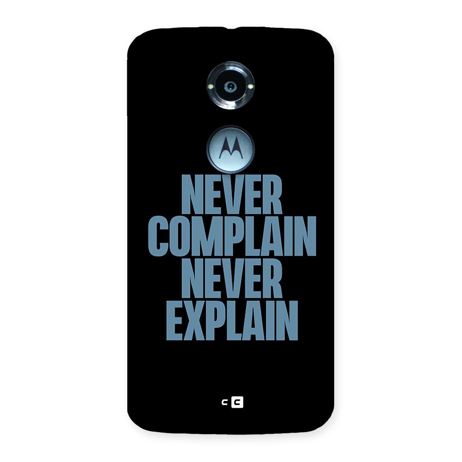 Never Complain Never Explain Back Case for Moto X 2nd Gen