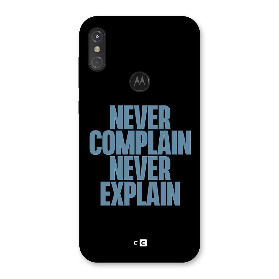Never Complain Never Explain Back Case for Motorola One Power