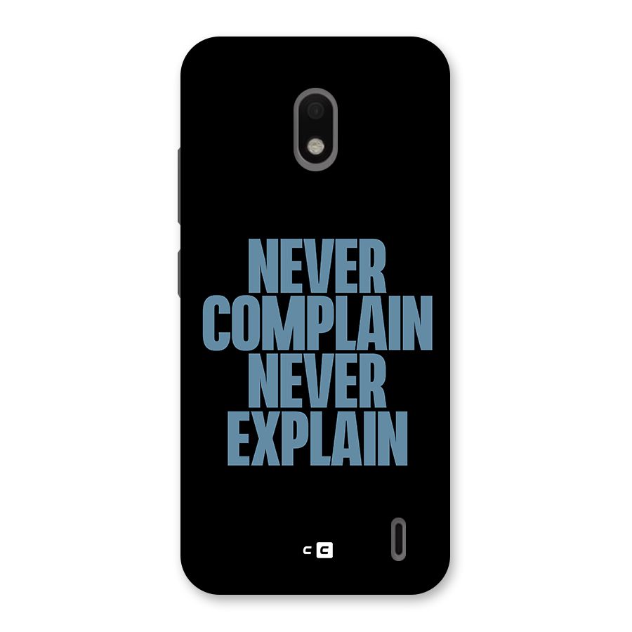 Never Complain Never Explain Back Case for Nokia 2.2