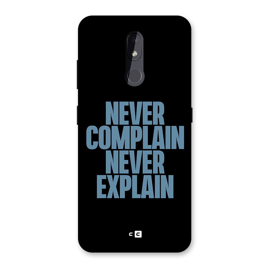 Never Complain Never Explain Back Case for Nokia 3.2