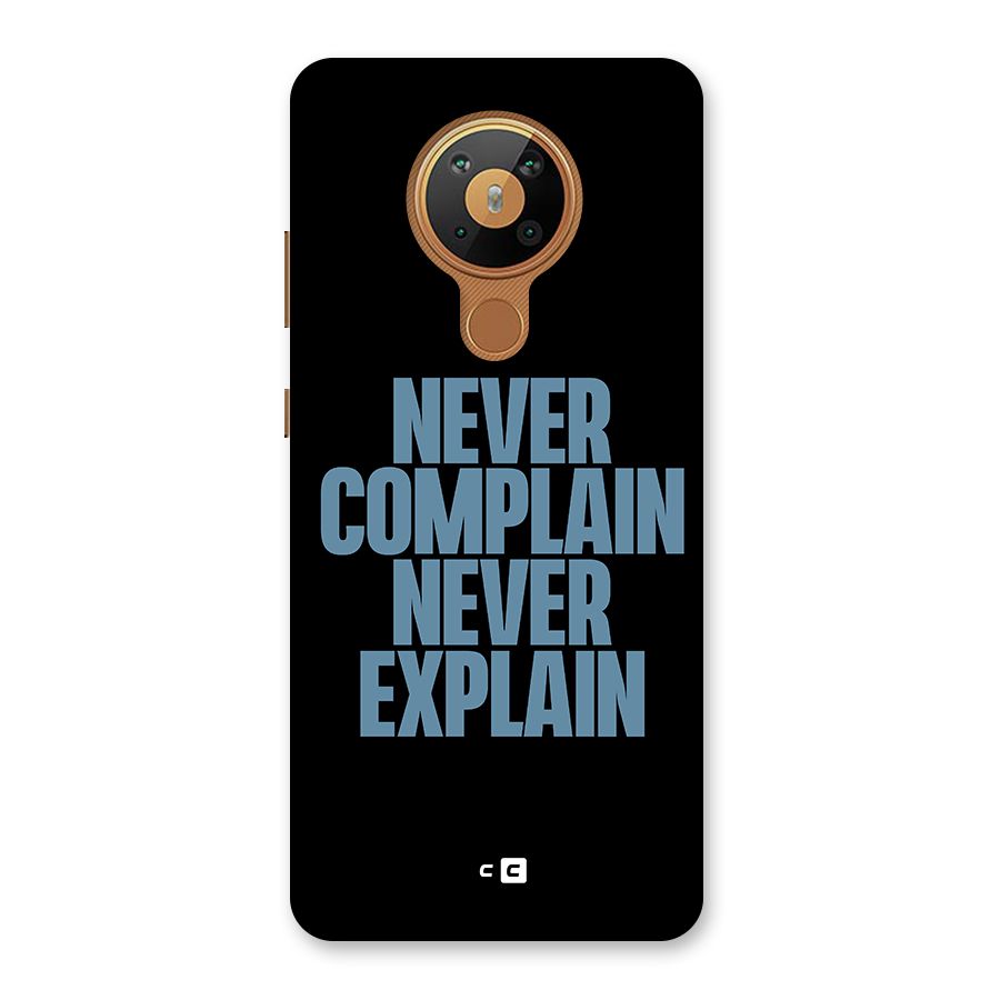 Never Complain Never Explain Back Case for Nokia 5.3
