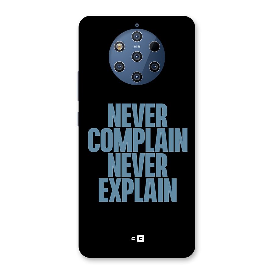 Never Complain Never Explain Back Case for Nokia 9 PureView