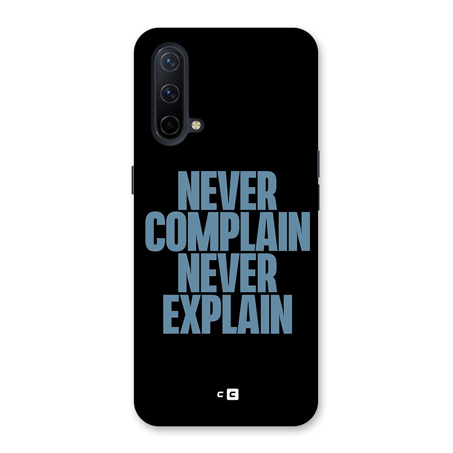 Never Complain Never Explain Glass Back Case for OnePlus Nord CE 5G