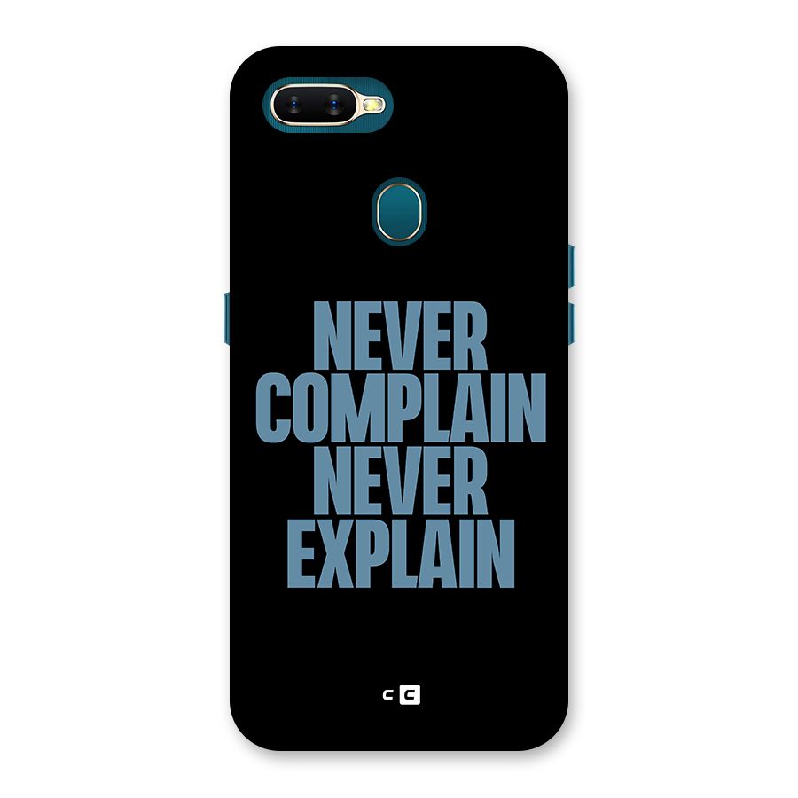 Never Complain Never Explain Back Case for Oppo A12s