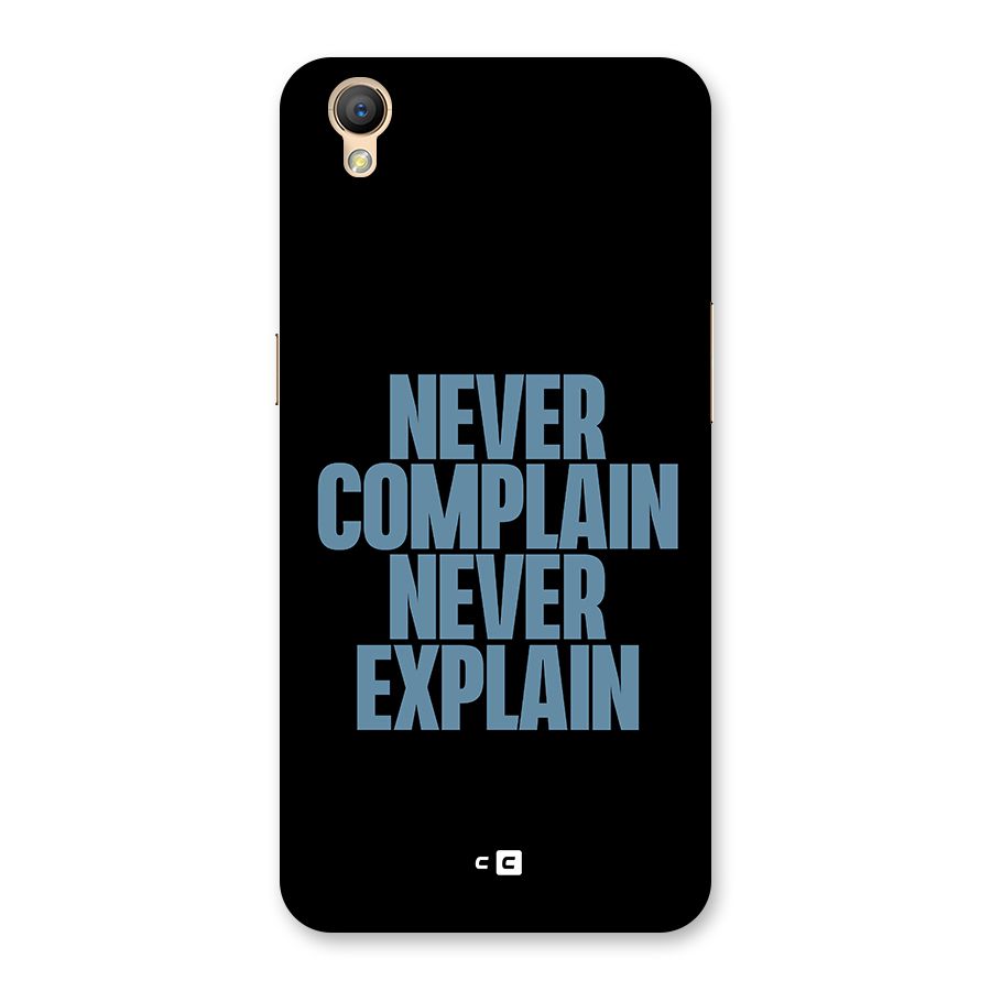Never Complain Never Explain Back Case for Oppo A37