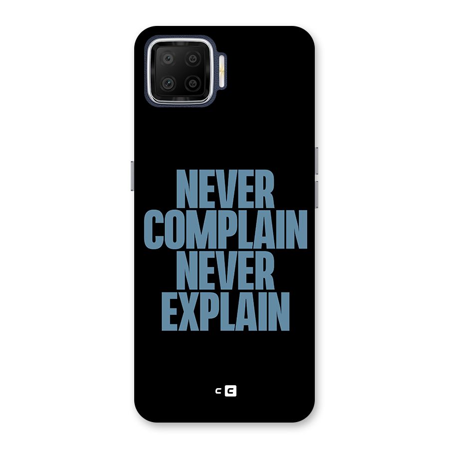 Never Complain Never Explain Back Case for Oppo F17