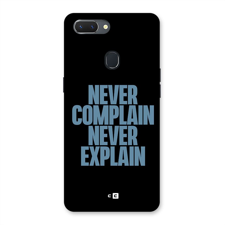 Never Complain Never Explain Back Case for Oppo Realme 2