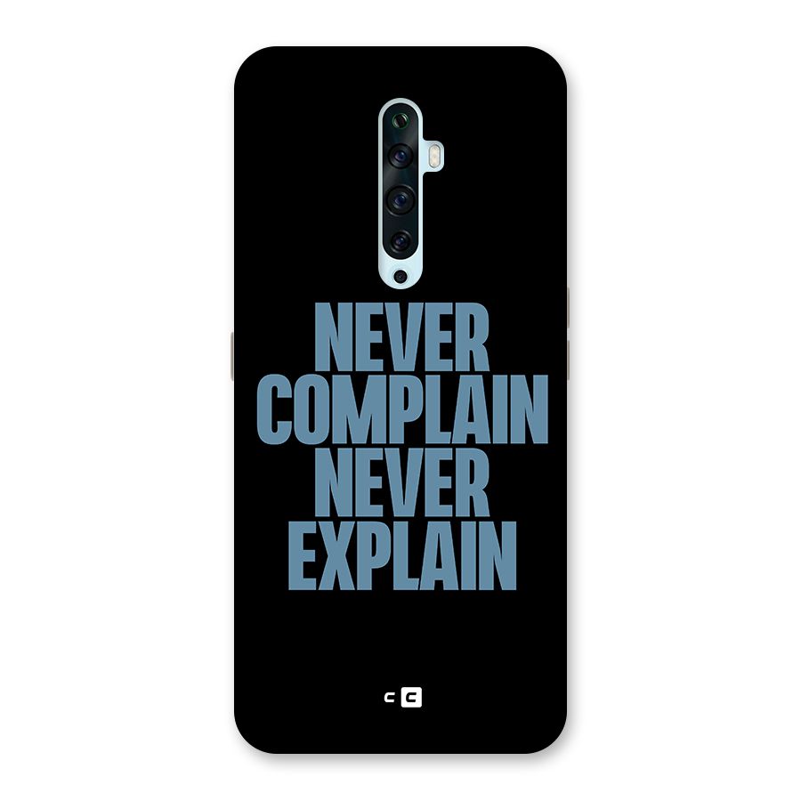 Never Complain Never Explain Back Case for Oppo Reno2 F