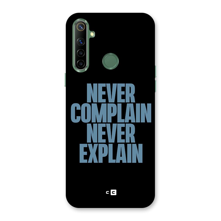 Never Complain Never Explain Back Case for Realme Narzo 10