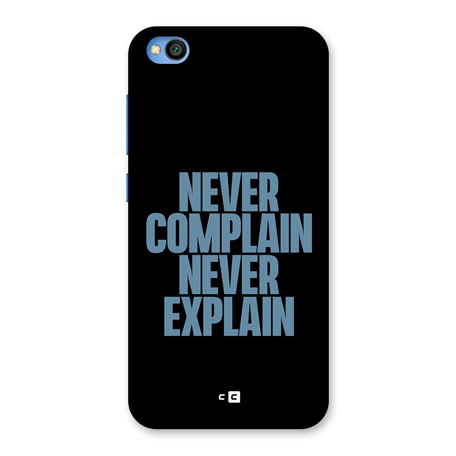 Never Complain Never Explain Back Case for Redmi Go