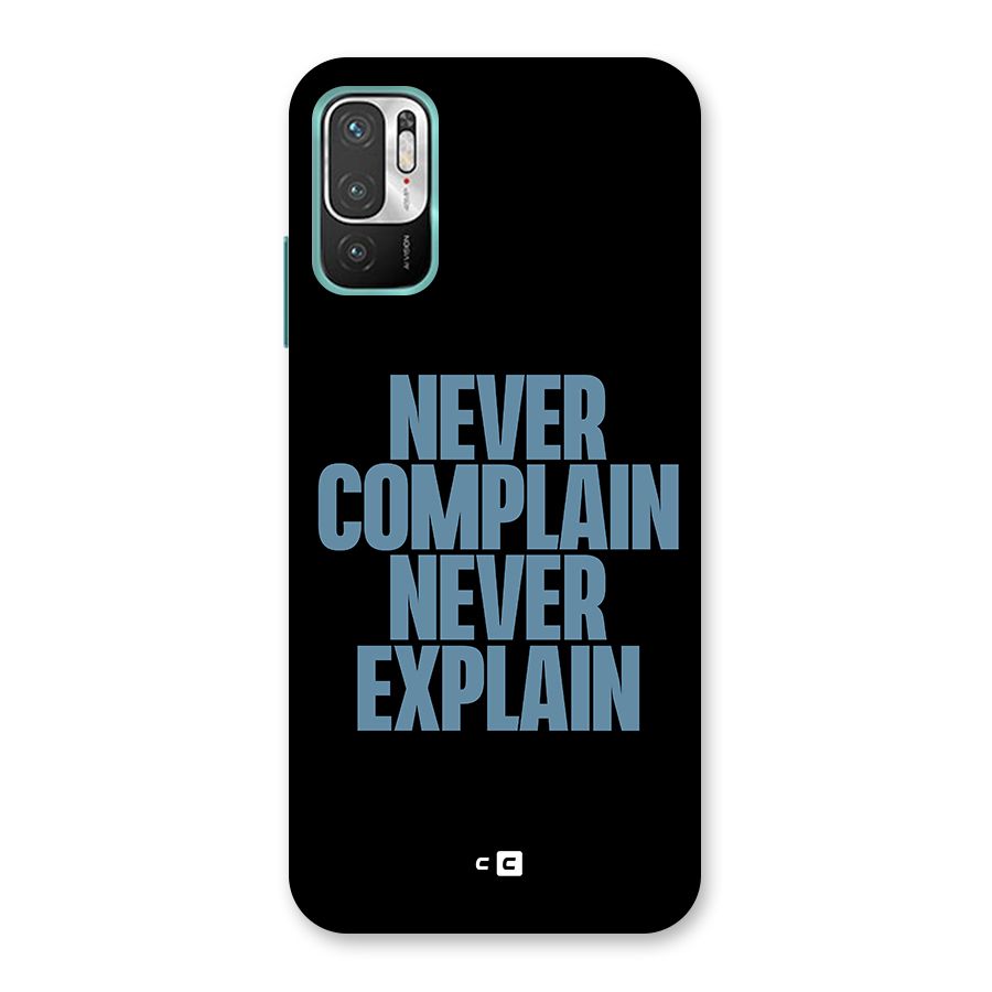 Never Complain Never Explain Back Case for Redmi Note 10T 5G