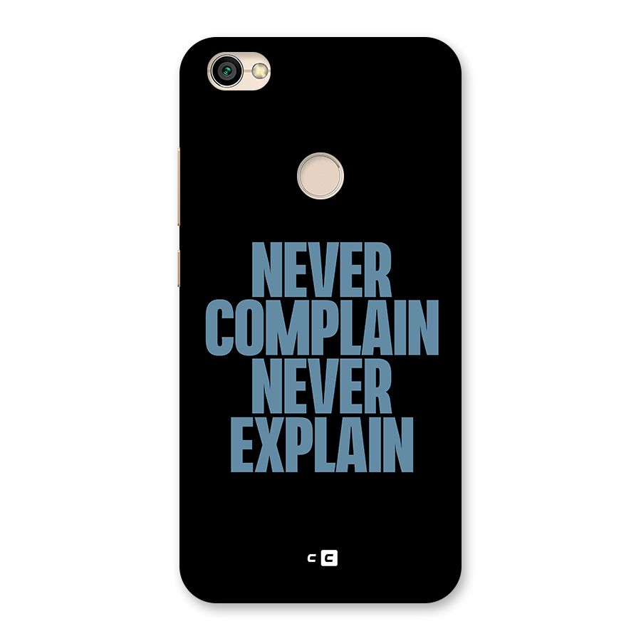 Never Complain Never Explain Back Case for Redmi Y1 2017