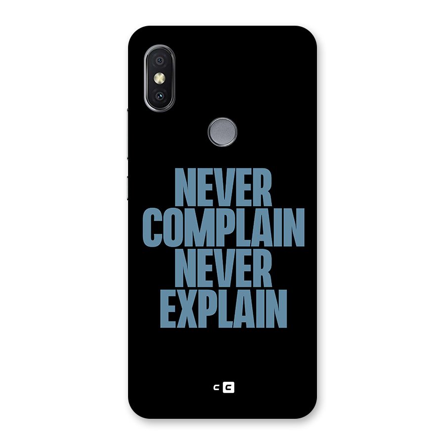Never Complain Never Explain Back Case for Redmi Y2
