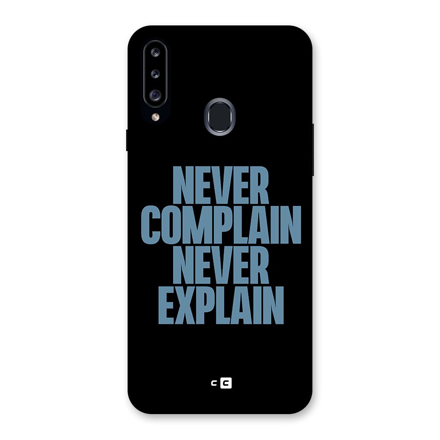 Never Complain Never Explain Back Case for Samsung Galaxy A20s