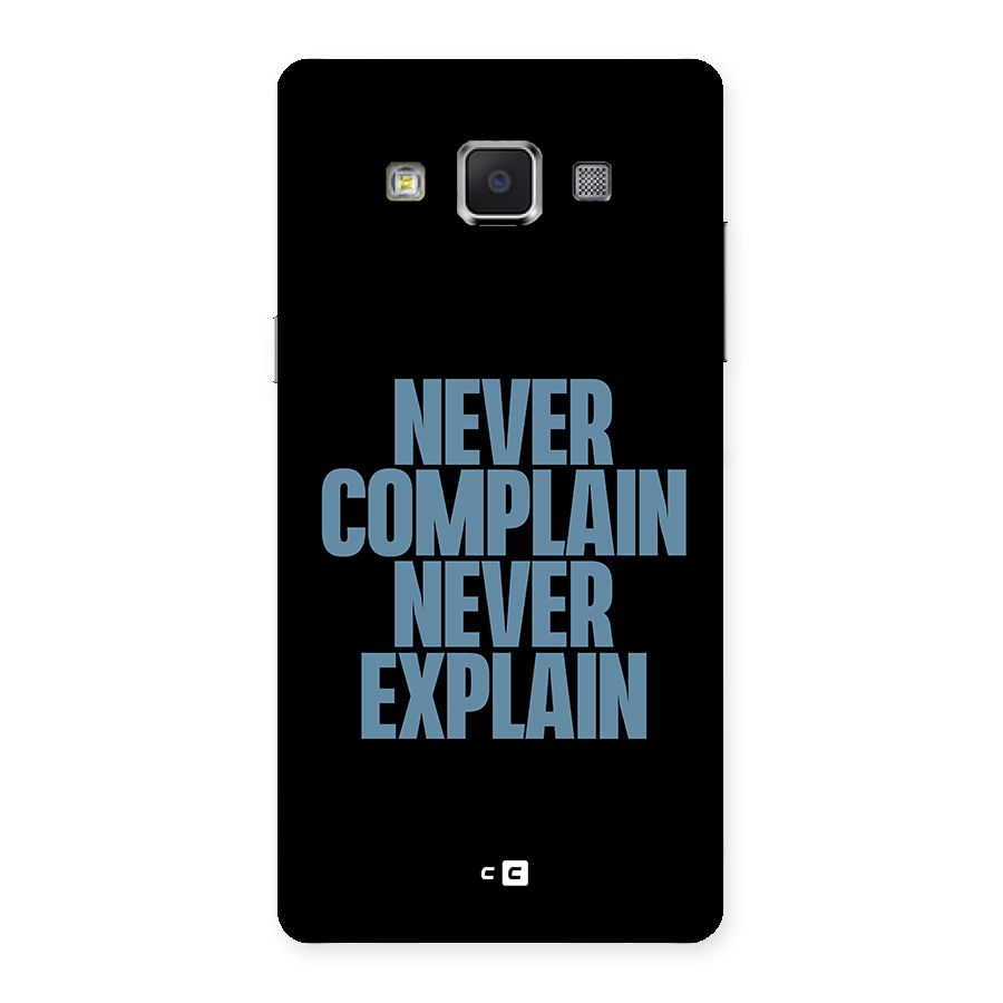 Never Complain Never Explain Back Case for Samsung Galaxy A5