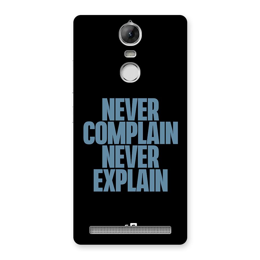 Never Complain Never Explain Back Case for Vibe K5 Note