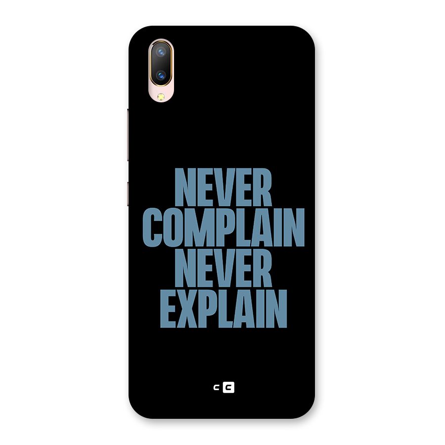 Never Complain Never Explain Back Case for Vivo V11 Pro