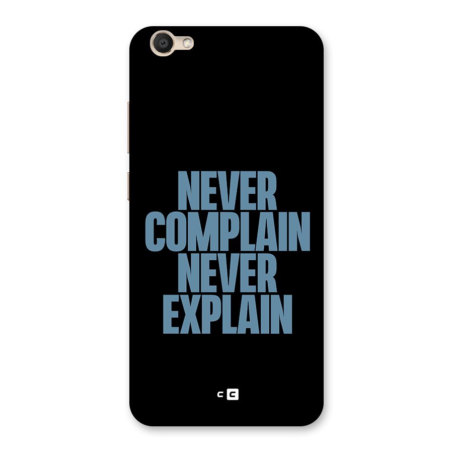 Never Complain Never Explain Back Case for Vivo V5
